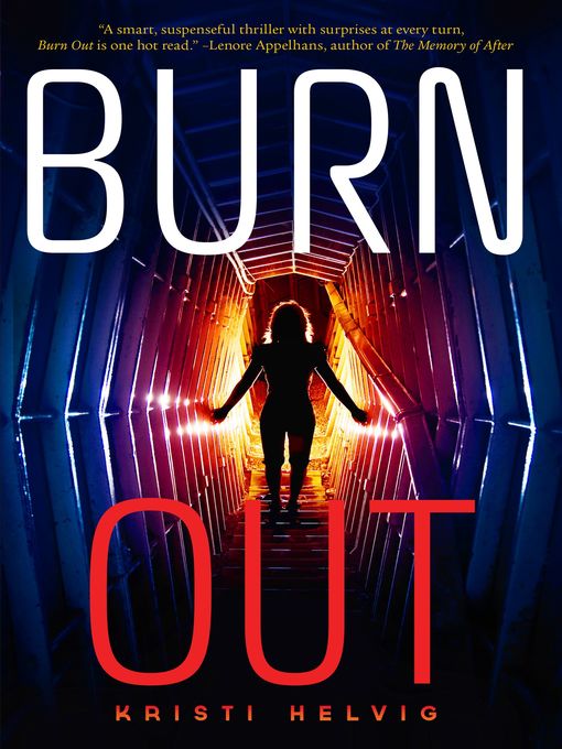 Title details for Burn Out by Kristi Helvig - Available